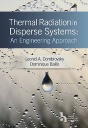 Cover of: Thermal radiation in disperse systems
