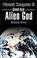 Cover of: Good-Bye Alien God