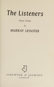 Cover of: The listeners by Murray Leinster