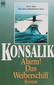 Cover of: Alarm! das Weiberschiff: Roman