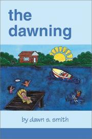 Cover of: The Dawning by Dawn Smith