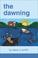 Cover of: The Dawning