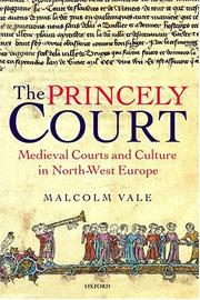 Cover of: The princely court by M. G. A. (Malcolm Graham Allan) Vale