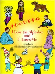 Cover of: A-B-C-D-E-F-G: I Love the Alphabet and It Loves Me