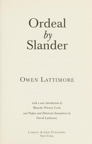 Cover of: Ordeal by slander by Lattimore, Owen