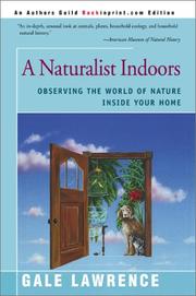 Cover of: A Naturalist Indoors: Observing the World of Nature Inside Your Home