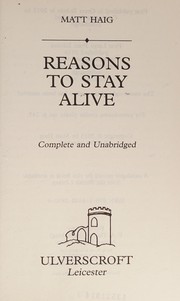 Cover of: Reasons to stay alive