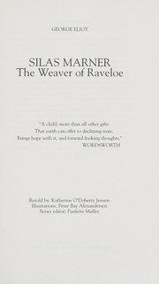 Cover of: Silas Marner: the weaver of Raveloe