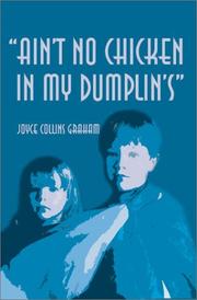 Cover of: Ain't No Chicken in My Dumplin's