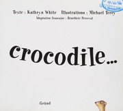 Cover of: Une faim de crocodile...