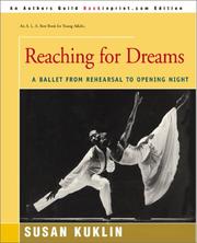 Cover of: Reaching for Dreams by Susan Kuklin