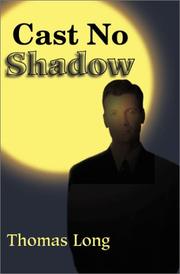 Cover of: Cast No Shadow: The First Book of the Knowing
