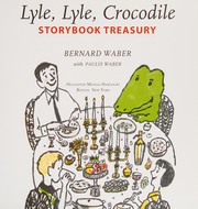 Cover of: Lyle, Lyle crocodile storybook treasury