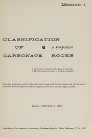 Classification of carbonate rocks by William E. Ham