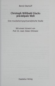Cover of: Christoph Willibald Glucks prä-ödipale Welt: eine musikalisch-psychoanalytische Studie