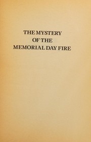 Cover of: The Mystery of the Memorial Day Fire: Trixie Belden #35