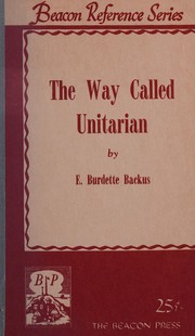 Cover of: The way called Unitarian