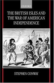 The British Isles and the War of American Independence by Stephen Conway