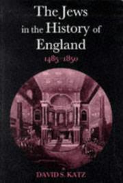 Cover of: The Jews in the History of England, 1485-1850 by David S. Katz