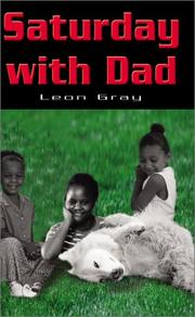 Cover of: Saturday With Dad by Leon Gray