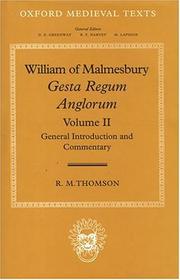 Cover of: William of Malmesbury: Gesta Regum Anglorum: Volume II | R. M. Thomson