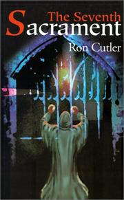 Cover of: The Seventh Sacrament by Ron Cutler