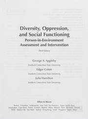 Cover of: Diversity, oppression, and social functioning by George A. Appleby