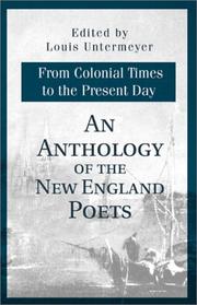 Cover of: An Anthology of the New England Poets: From Colonial Times to the Present Day