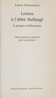Lettres à l'abbé Baillargé by Louis Honoré Fréchette
