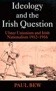 Cover of: Ideology and the Irish Question by Paul Bew