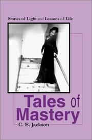 Cover of: Tales of Mastery by C. Jackson