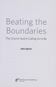 Cover of: Beating the Boundaries: The Church God Is Calling Us to Be