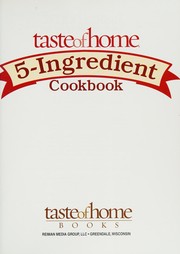 Cover of: 5-ingredient cookbook by Taste of Home Books
