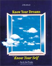 Cover of: Know Your Dreams, Know Your Self