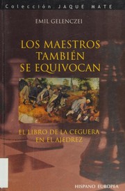 Cover of: Los maestros también se equivocan by Emil Gelenczei