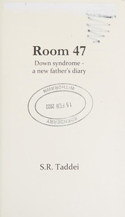 Cover of: Room 47: Down syndrome : a new father's diary