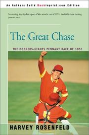 Cover of: The Great Chase: The Dodgers-Giants Pennant Race of 1951