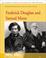 Cover of: Frederick Douglass and Samuel Morse