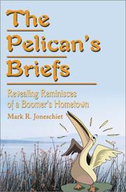 Cover of: The Pelican's Briefs by Mark Joneschiet