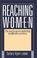 Cover of: Reaching Women