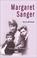Cover of: Margaret Sanger