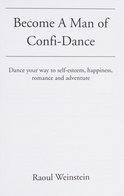 Become a man of confi-dance by Raoul Weinstein