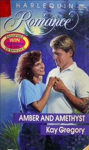 Cover of: Amber And Amethyst by Kay Gregory