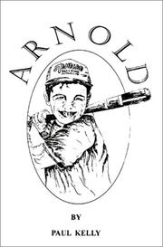 Cover of: Arnold by Paul Kelly