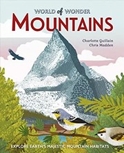 Cover of: Mountains: Explore Earth's Majestic Mountain Habitats