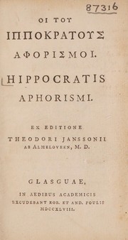 Cover of: Hoi tou Hippokratous Aphorismoi: [= Hippocratis Aphorismi