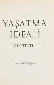 Cover of: Yaşatma ideali by Fethullah Gülen