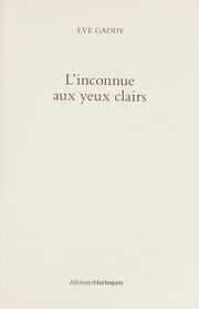 Cover of: L'inconnue aux yeux clairs