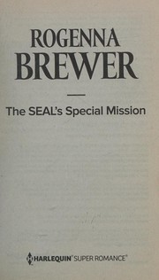 Cover of: SEAL's Special Mission by Rogenna Brewer