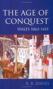 Cover of: The age of conquest by R. R. Davies